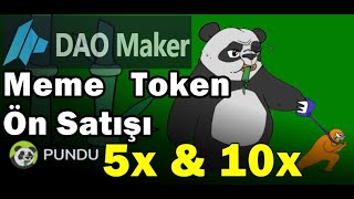 DAO Makerdan Pundu Meme Token Önsatışı 10x Kazanma Fırsatı Kriptopara [upl. by Xantha]