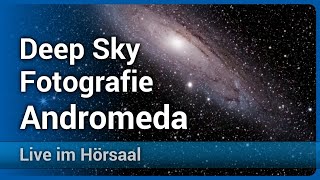 Einführung in die Deep Sky Fotografie Die Andromedagalaxie im Fokus  Katja Seidel [upl. by Emersen]