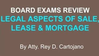 Real Estate Board Exams Review On Legal Aspects Of Sale Lease amp Mortgage realestatebroker [upl. by Kano530]