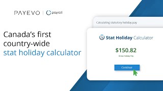 How to use Canadas first countrywide stat holiday calculator  PaymentEvolution [upl. by Barnum]