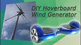 Building dual Hoverboard WIND Generators DIY [upl. by Fitzger]