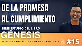 De la promesa al cumplimiento serie libro de Génesis [upl. by Leonard97]