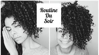 Routine du soir pour cheveux bouclés frisés ou crépus [upl. by Niajneb]