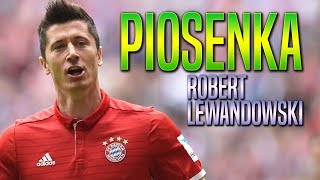 Piosenka Lewandowski  Rekordzistaquot [upl. by Prisilla267]