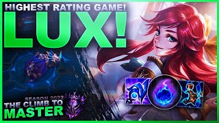 THE HIGHEST RATING SOLOQ GAME IVE EVER PLAYED LUX  Climb to Master  League of Legends [upl. by Aibsel527]