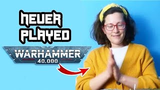 Girlfriend tries Warhammer 40000 [upl. by Niloc]