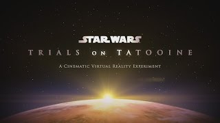 ILMxLABs Trials on Tatooine Trailer [upl. by Kenon]