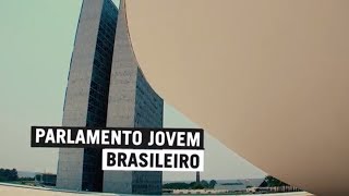 Parlamento Jovem Brasileiro [upl. by Adnalue]