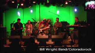 Bill Wright Band [upl. by Anivad334]