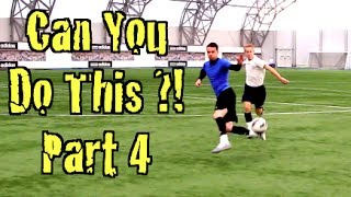 Learn FOUR Amazing Football Skills CAN YOU DO THIS Part 4  F2Freestylers [upl. by Yenaiv967]