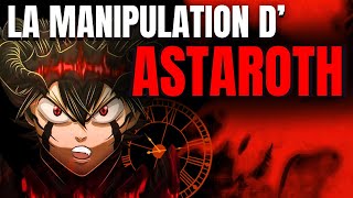 ASTA A 500 ANS ET ASTAROTH LA AMENÉ A CE MOMENT PRÉCIS ☘️ BLACK CLOVER THÉORIE [upl. by Efthim]