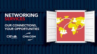 NETWORKING Services  CEVA Logistics amp CMA CGM [upl. by Phillipp]