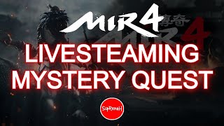 MIR4 Mystery Quest Game Live Streaming [upl. by Cecile491]