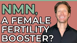 CAN NMN BOOST FEMALE FERTILITY [upl. by Etat]