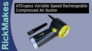 ATEngeus Variable Speed Rechargeable Compressed Air Duster [upl. by Chari]