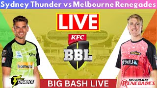 BBL Live Sydney Thunder vs Melbourne Renegades I THU VS REN Live I ST VS MLR Live I Big Bash Live [upl. by Eladnar]