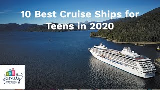 10 Best Cruise Ships for Teens in 2020  Family Vacation Critic [upl. by Ileray]