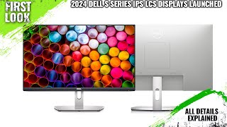 Dell S Series IPS LCD Displays S2425H S2725H S2425HS S2725HS amp S2725DS Launched  All Details Here [upl. by Stefano]