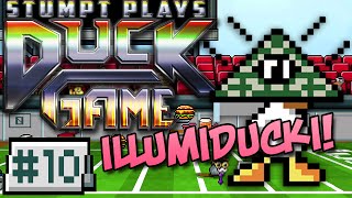 Duck Game  10  The Illumiducki [upl. by Nolan179]