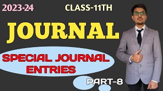 Journal  Journal Entry Class 11  Journal Entries Accounting  Journal Class 11 [upl. by Aldridge]