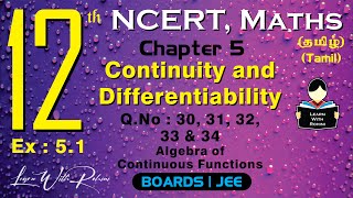 Continuity and Differentiability  QNo  30 31 32 33 amp 34  Ch 5  Class 12 NCERT Maths Tamil [upl. by Bently]