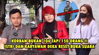 DEKA YANG NIPU KAMI YANG DITUMBALIN ‼️ KESAKSIAN KARYAWAN DAN ISTRI DEKA RESET  Pesulap Merah [upl. by Shiau]