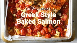 Easy Tray Bake Greek Salmon [upl. by Bridget]