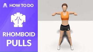 How to Do：RHOMBOID PULLS [upl. by Annuaerb411]