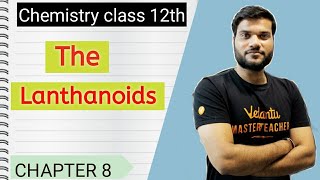 The Lanthanoids  The dand f Block Elements Class 12 NEET JEE By Arvind Arora Shorts [upl. by Chaffee]