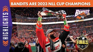 Bandits Win NLL Cup With a Game 3 Victory Over Colorado  FullGame Highlights [upl. by Ruddie951]