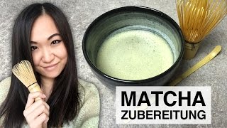 Matcha Zubereitung  Matcha Tee Wirkung [upl. by Nahpets799]