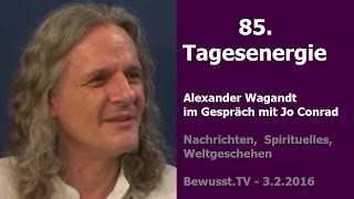 Spirituelles Weltgeschehen 85 TAGESENERGIE  BewusstTV  322016 [upl. by Port]