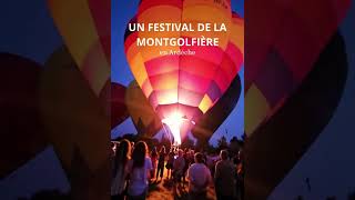 Un festival de la montgolfière en Ardèche [upl. by Leinahtan]