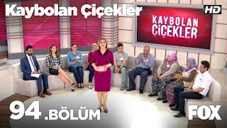 Kaybolan Çiçekler 94 Bölüm [upl. by Esalb]