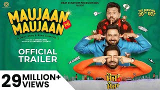 Maujaan Hi Maujaan Official Trailer Gippy Grewal  Binnu Dhillon  Karamjit Anmol  Tanu Grewal [upl. by Lidda]