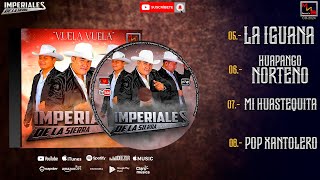 IMPERIALES DE LA SIERRA ‼️GRAN ESTRENO‼️ ALBUM 2024🔥💽 🎻 Parte2 [upl. by Schoening]