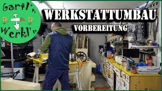 Werkstattumbau Vorbereitung für Lichtgerüst DIY [upl. by Parthinia]