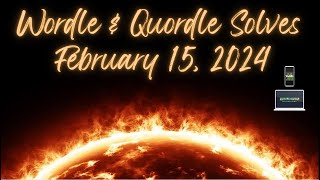 Wordle amp Quordle of the Day for February 15 2024  Happy Birthday Galileo Galilei [upl. by Arimaj426]