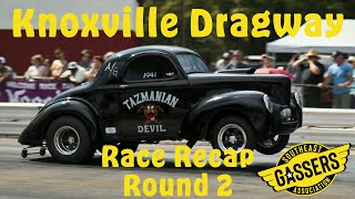 Southeast Gassers Official Race Recap Knoxville Dragway Round 2 [upl. by Tenneb]