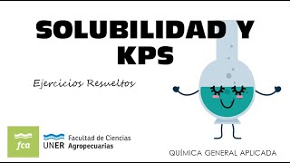 Ejercicios Resueltos Solubilidad y Kps Producto de Solubilidad [upl. by Karl]