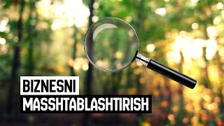 №1Qanday qilib daromadni oshirish va biznesni masshtablashtirish mumkin marketingbiznesibiznes [upl. by Esdnyl]