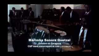 Marimba Sonora Quetzal  Octubre en Zaragoza [upl. by Elin]