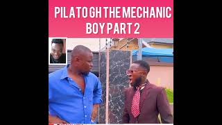 Pilato the apprentice Part 2 eii Pilato is disturbing His master Seniorman Leila [upl. by Hadnama]