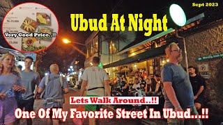 Lets Walk Around In Ubud At Night Many Nice cafes With Good Price At Jl Goutama Ubud Update [upl. by Malia14]