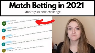 Matched Betting 2021 Income Challenge [upl. by Cordalia]