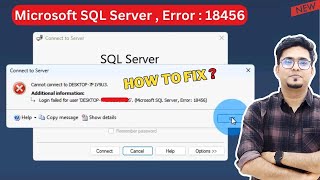 How to FIX ✅  Microsoft SQL Server Error 18456 Login Failed for User [upl. by Ebenezer]