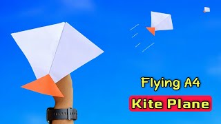 flying a4 kite plane how to make new kite airplane best flying kite a4 paper plane kite [upl. by Carrel]