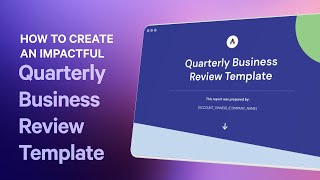 How to Create an Impactful Quarterly Business Review  Free Template [upl. by Gherardi922]