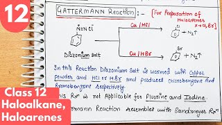 13 Gattermann reaction class12 Method of preparation of Haloarenes Haloalkane Haloarenes class12 [upl. by Annahsad]