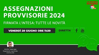 Assegnazioni provvisorie 2024 firmata l’Intesa tutte le novità [upl. by Weslee]